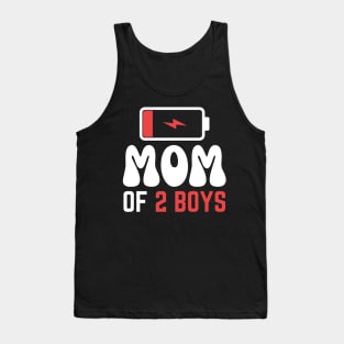 Mom of 2 boys Tank Top